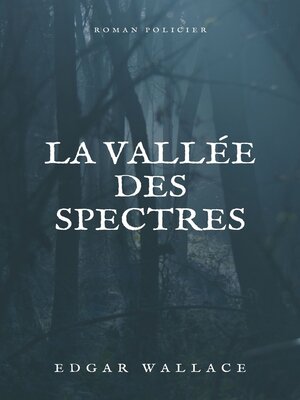 cover image of La Vallée des spectres